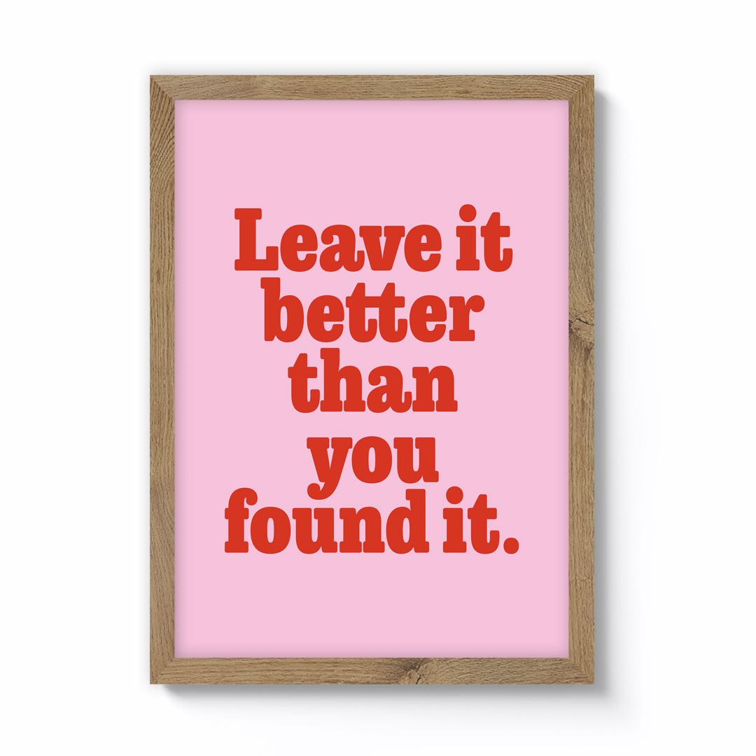 Leave It Better Than You Found It – National Park Print Shop